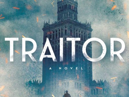 Traitor: A Novel Of World War Ii Discount