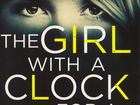 The Girl With A Clock For A Heart Discount