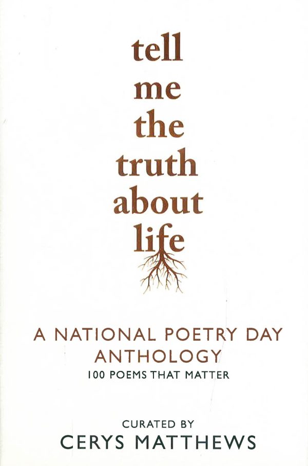 Tell Me The Truth About Life: A National Poetry Day Anthology Hot on Sale