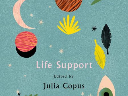 Life Support: 100 Poems To Reach For On Dark Nights Cheap