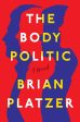 The Body Politic Online now